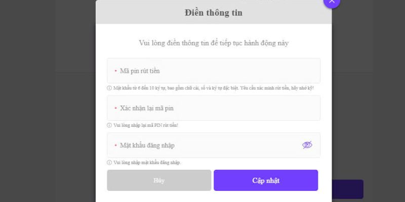 Chọn rút tiền -> Cập nhật thông tin theo yêu cầu